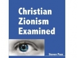 Christian Zionism Examined by Steven Paas - Rev. Dr. Yohanna Katanacho